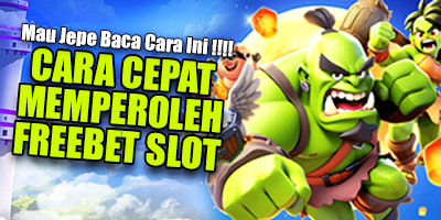 Mudahnya Memperoleh Info Freebet Slot Online Terbaru